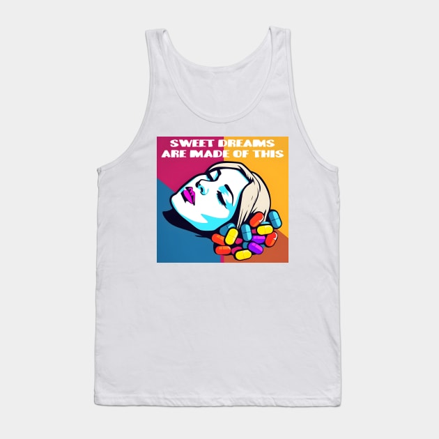 Sleeping Pills Sweet dreams Tank Top by PrintifyBGD